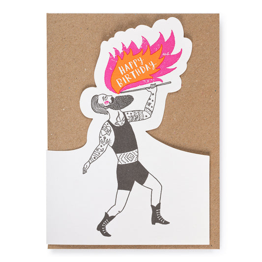Greeting card -Happy Birthday Fire Breather 